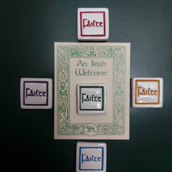Failte Magnet